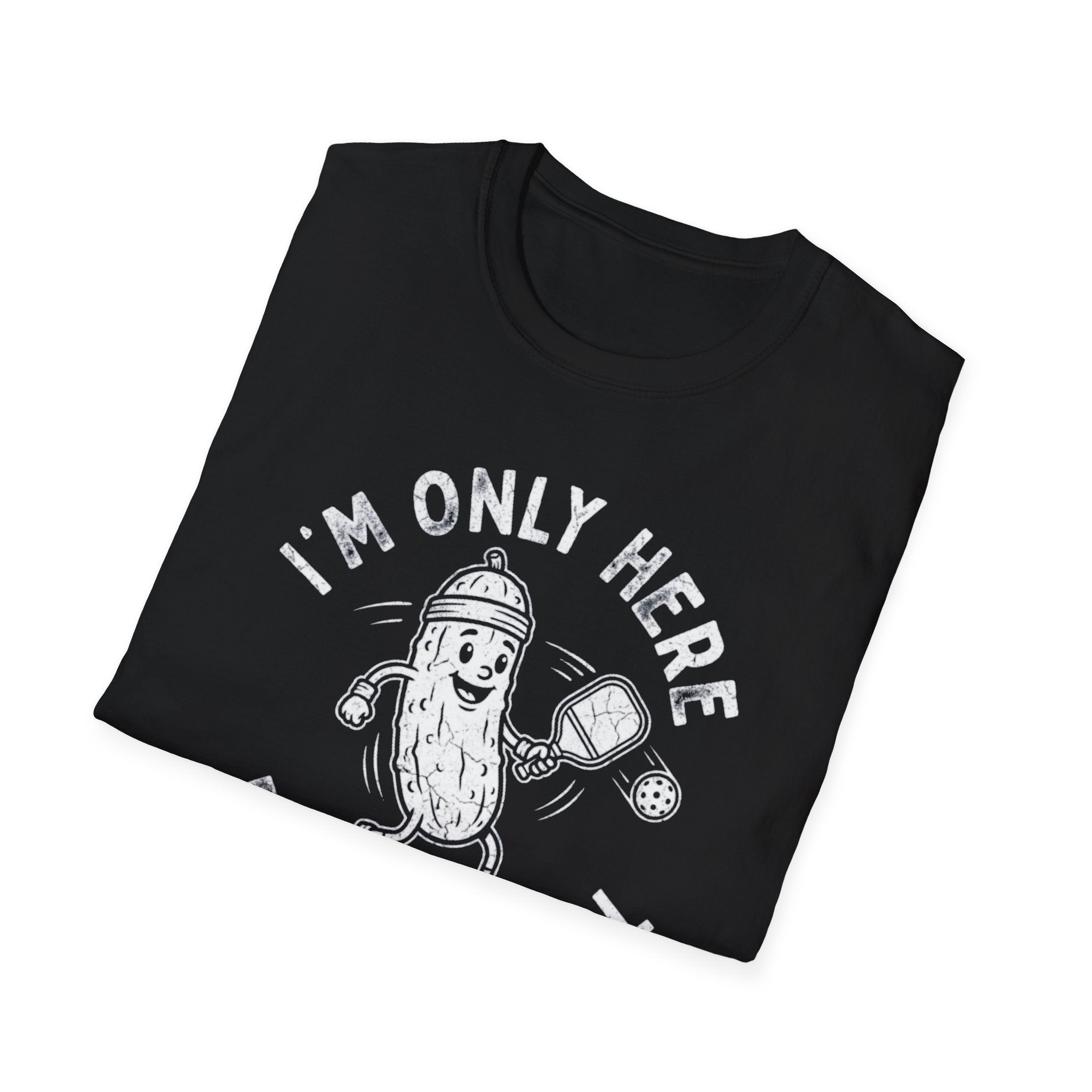 I'm Only Here For The Ball T-Shirt