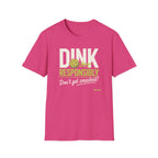 Don't Get Smashed T-Shirt