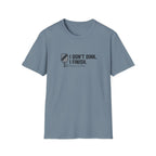 I Finish T-Shirt