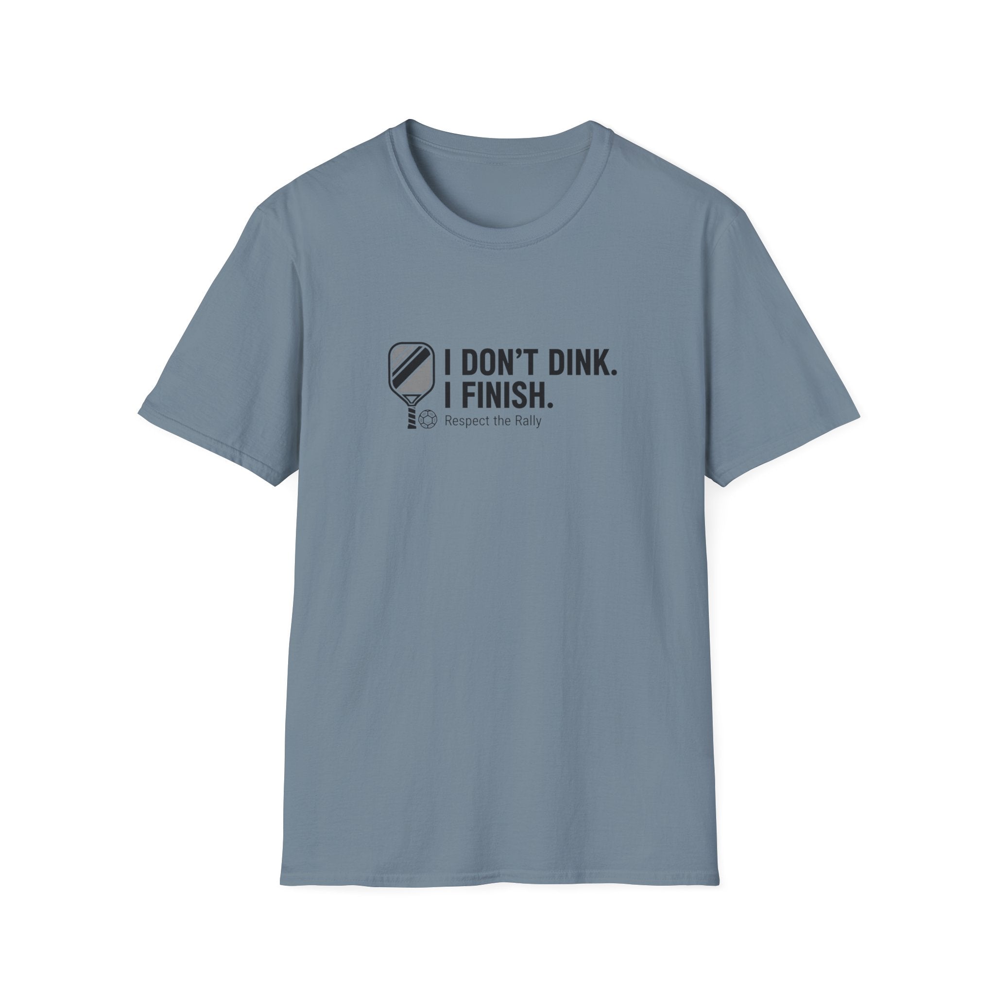I Finish T-Shirt