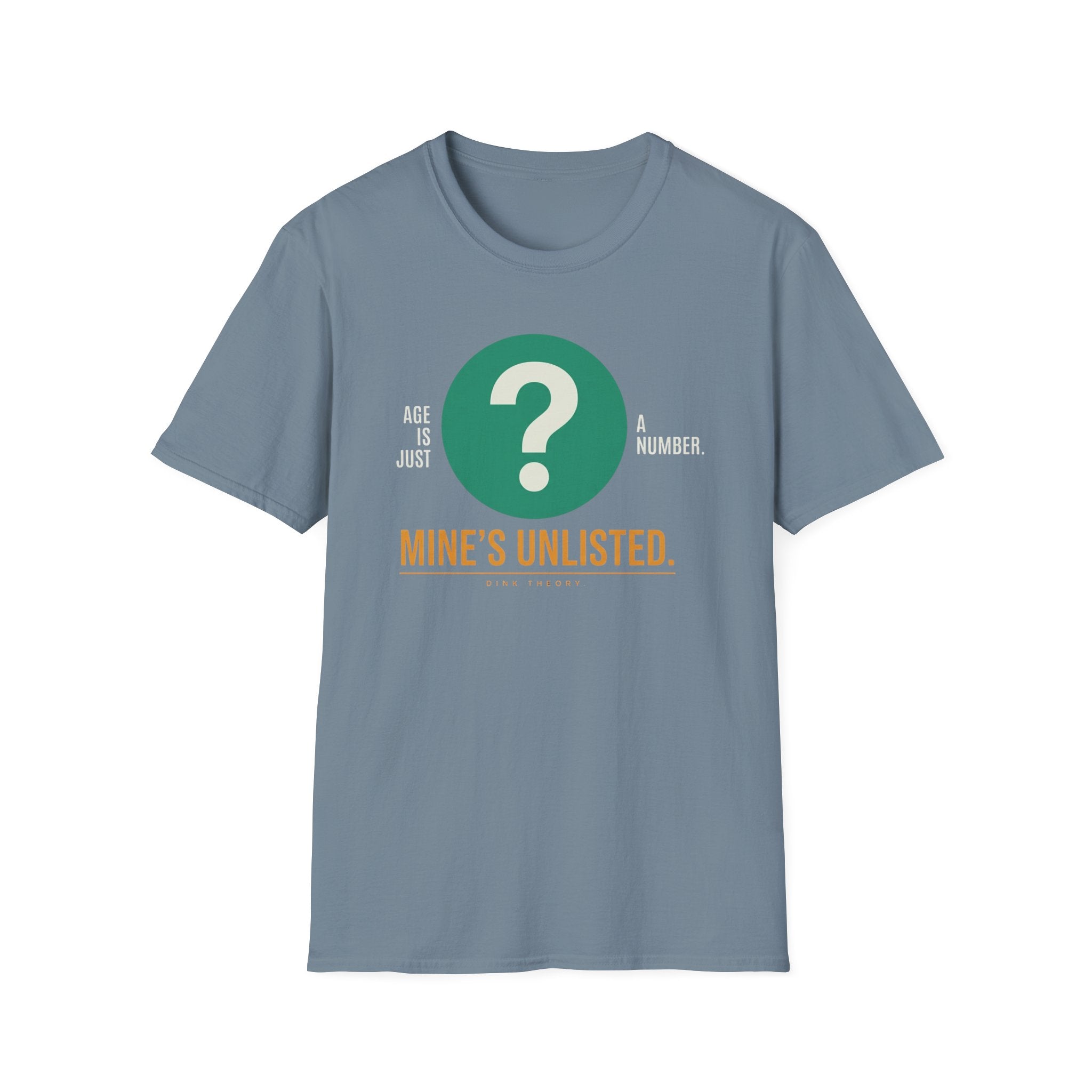 Age Is Just A Number T-Shirt