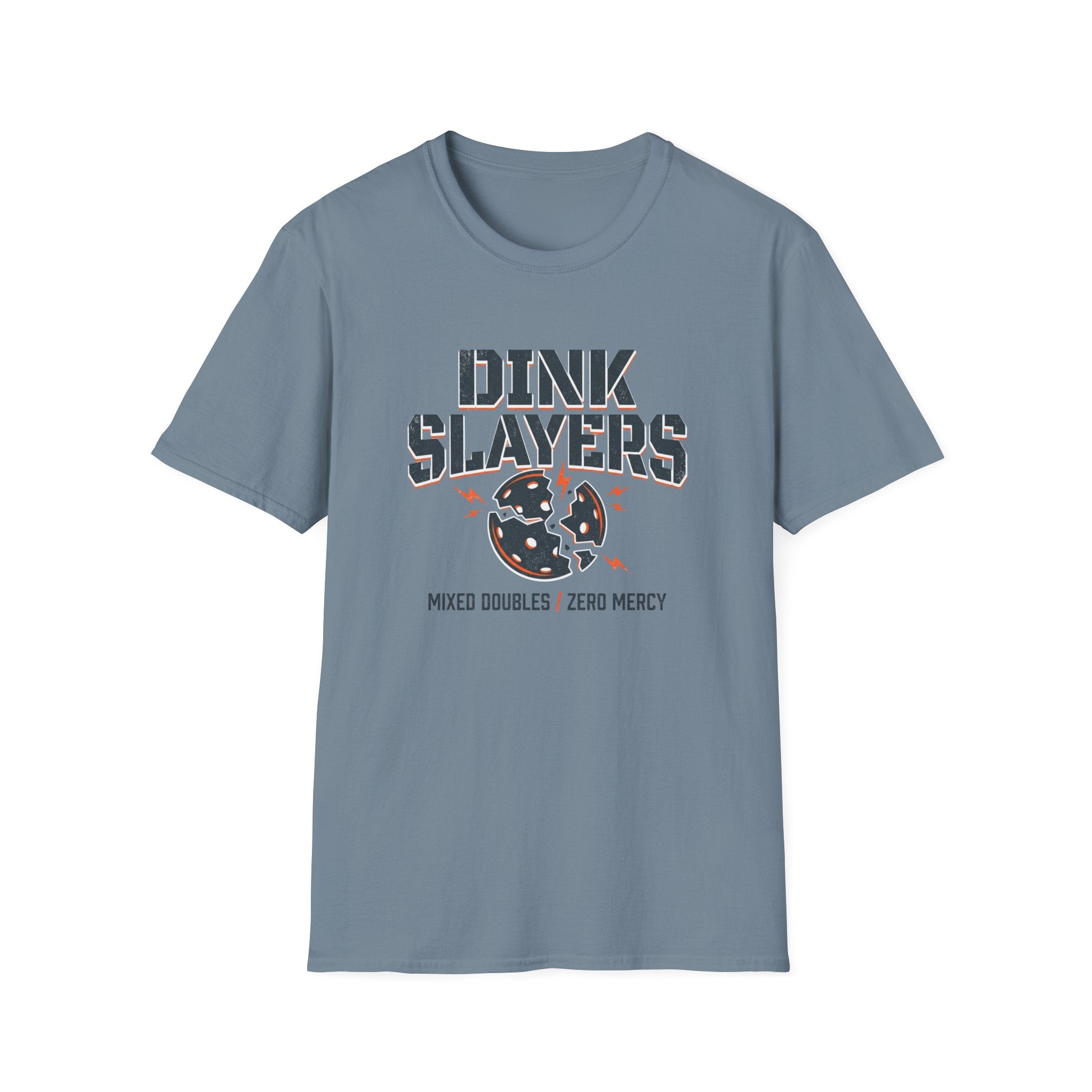Dink Slayers T-Shirt