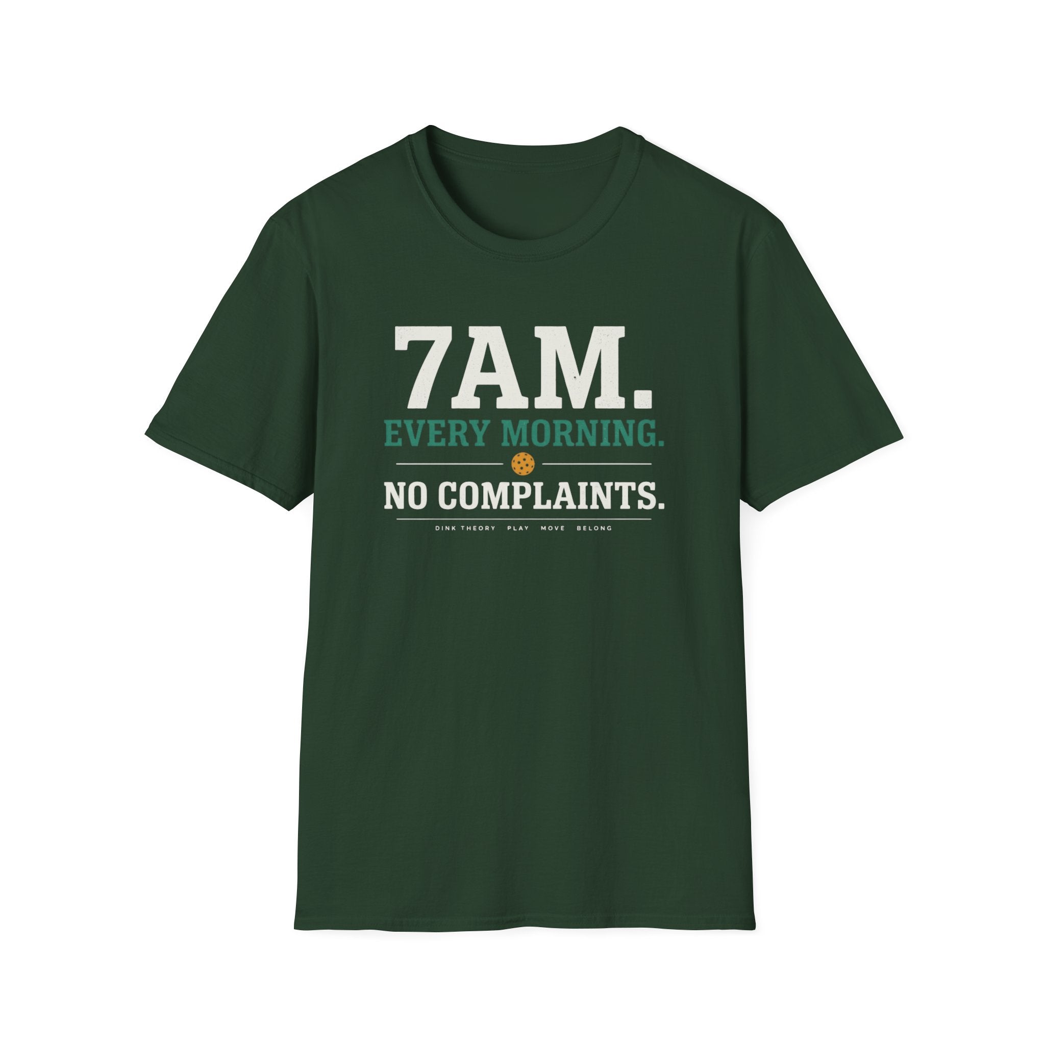 Every Morning. No Complaints. T-Shirt