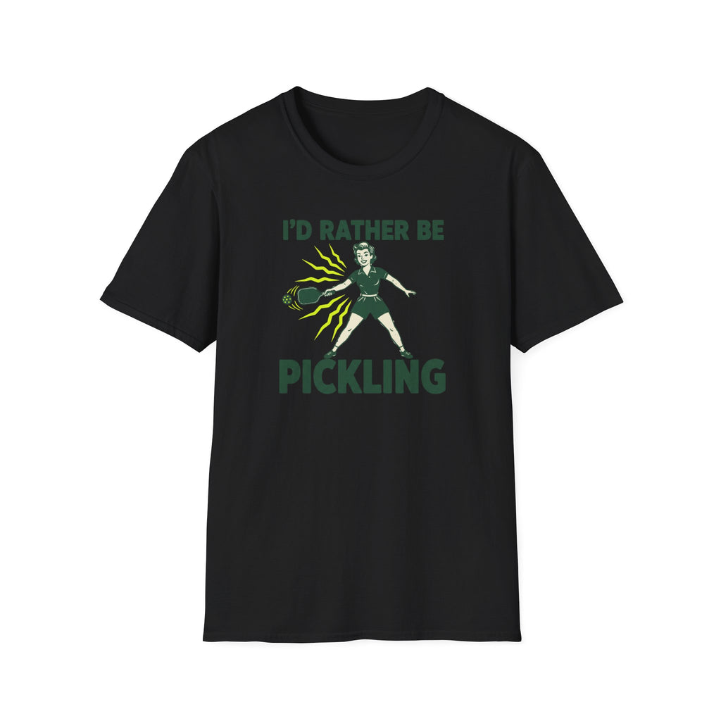 Rather Be Pickling T-Shirt