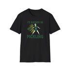 Rather Be Pickling T-Shirt