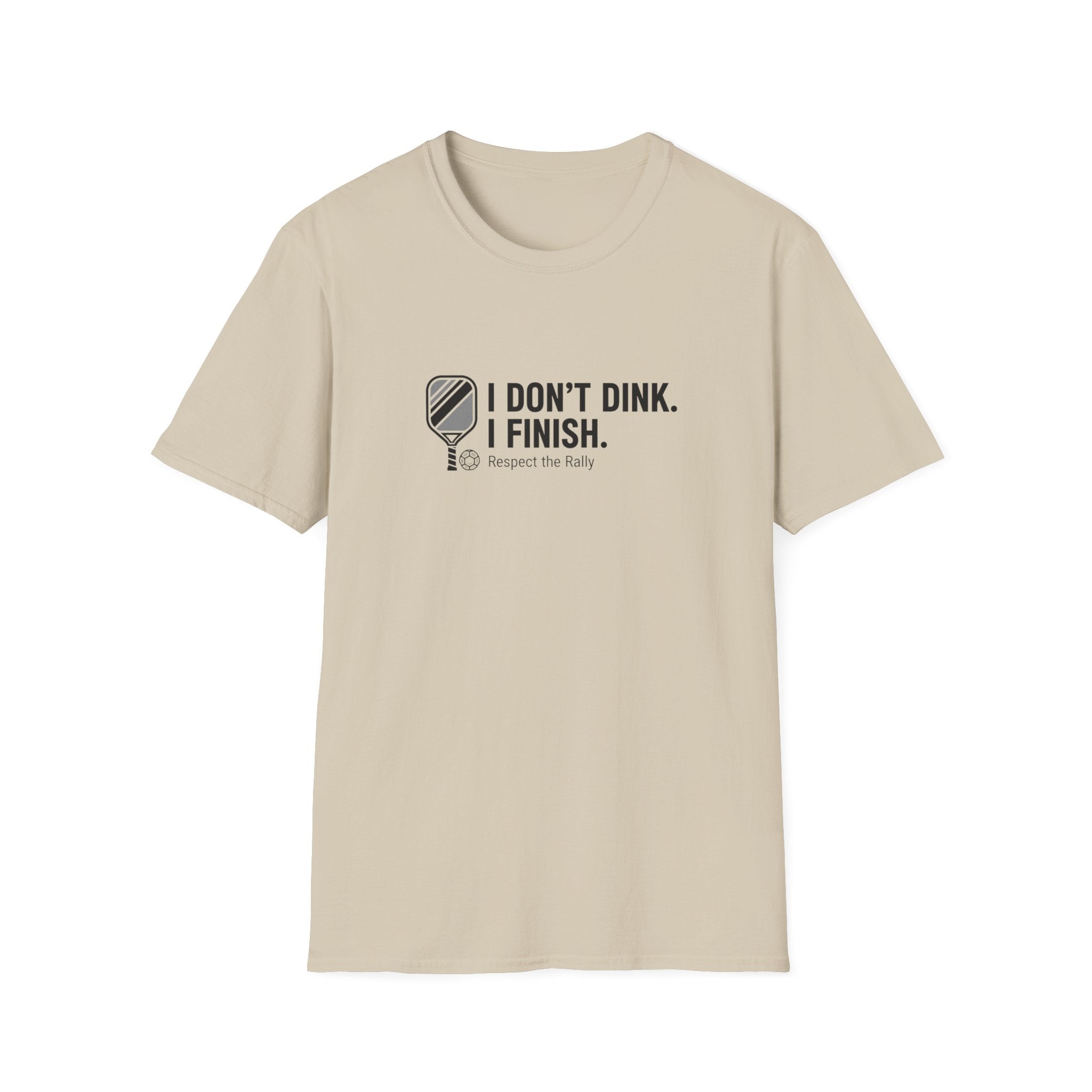 I Finish T-Shirt
