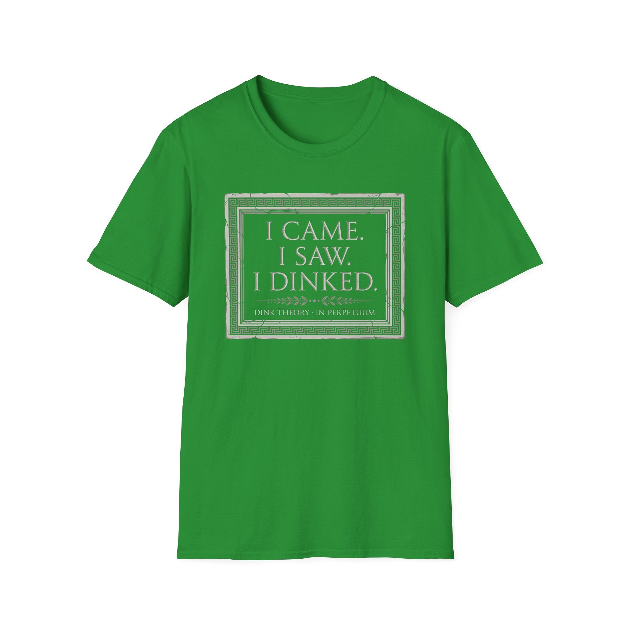 I Came. I Saw. I Dinked. T-Shirt
