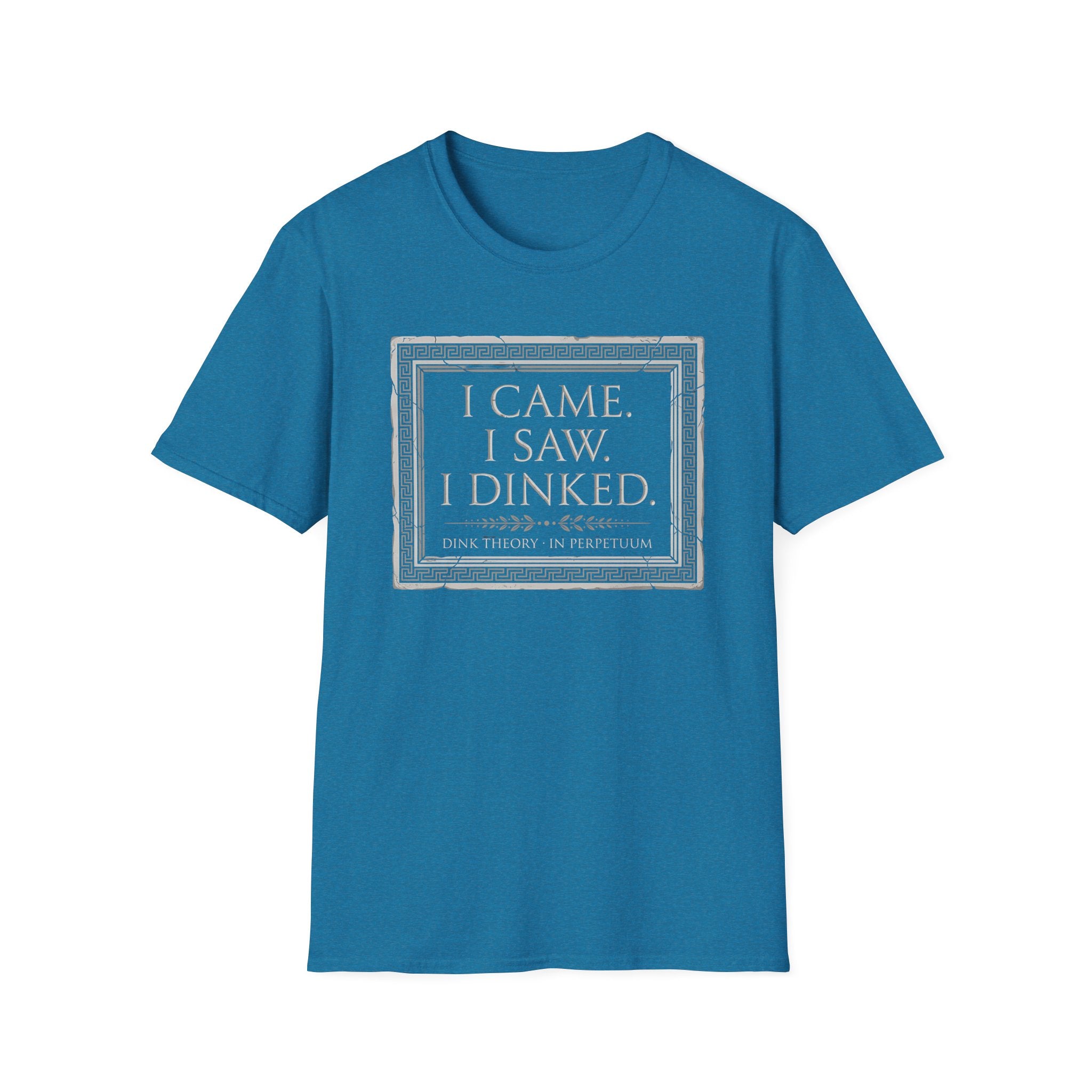 I Came. I Saw. I Dinked. T-Shirt