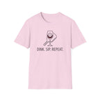 Dink. Sip. Repeat. T-Shirt