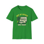 Out Of Office T-Shirt