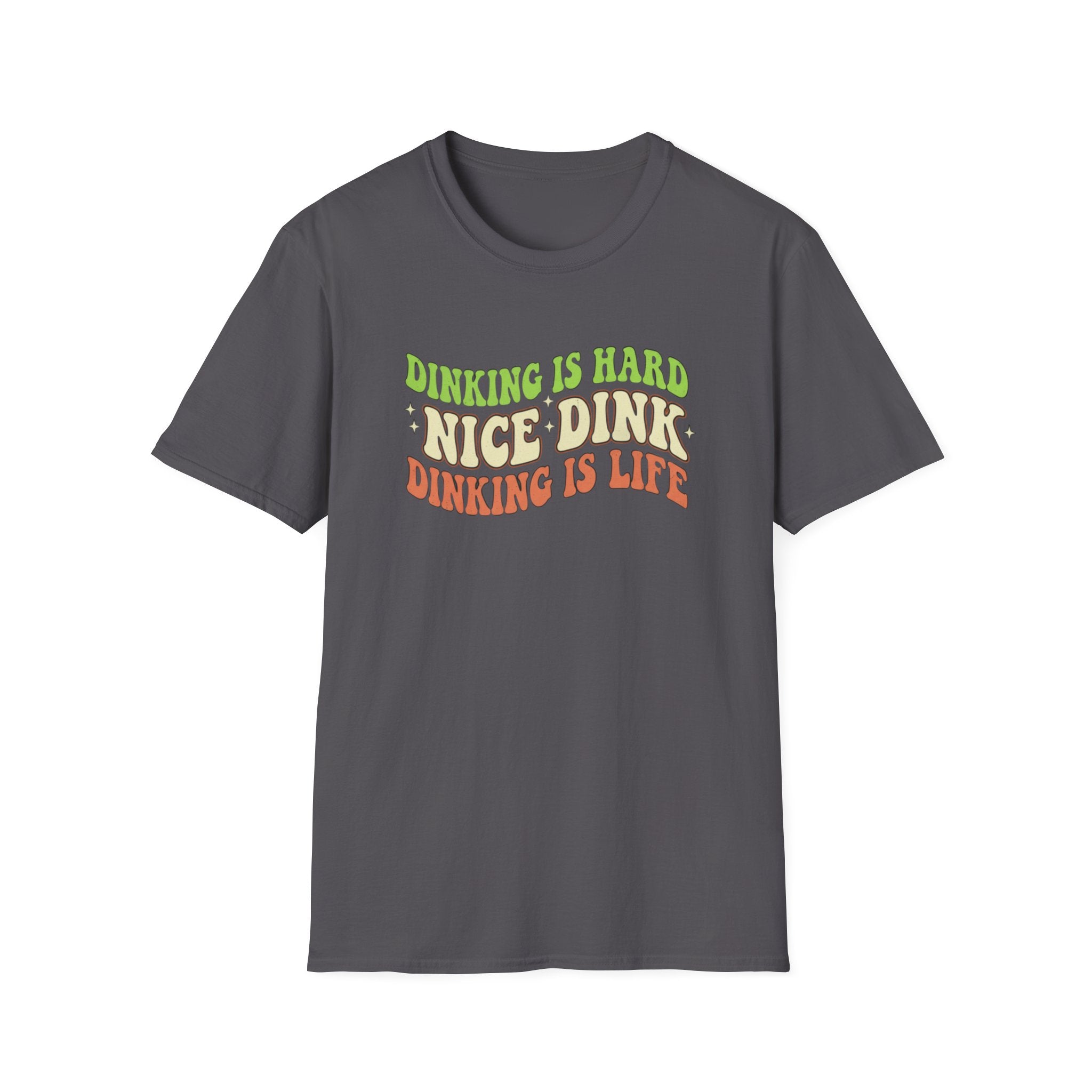 Nice Dink T-Shirt
