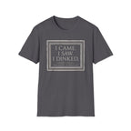 I Came. I Saw. I Dinked. T-Shirt