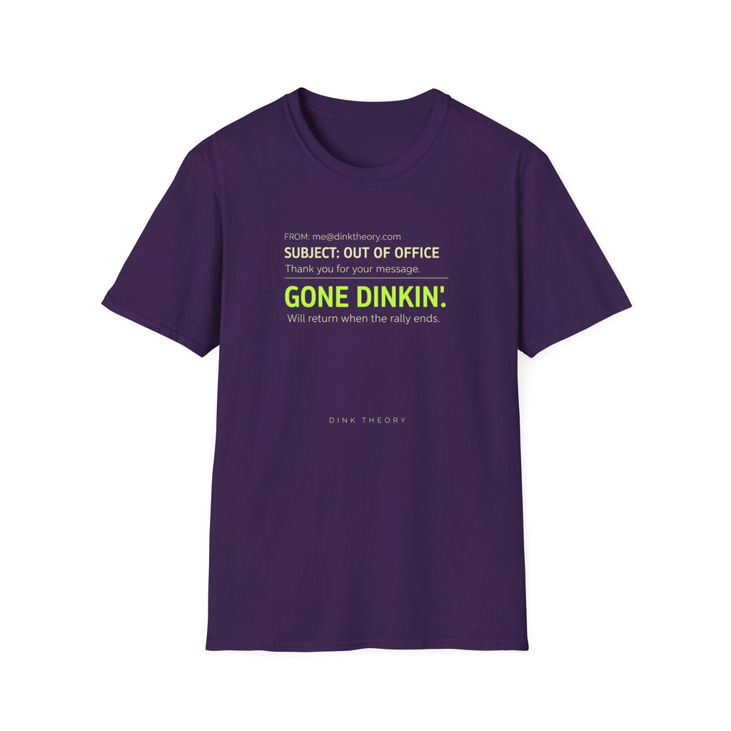 Gone Dinkin' T-Shirt