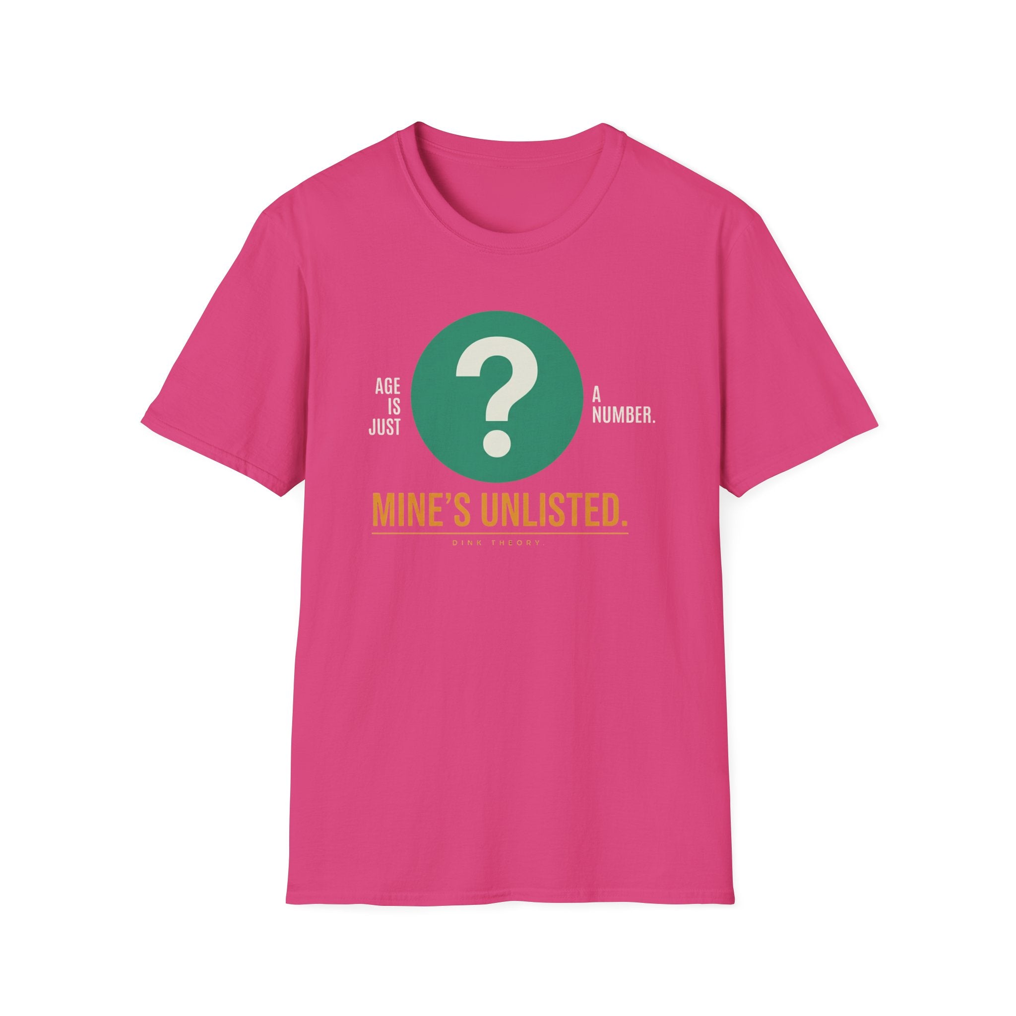 Age Is Just A Number T-Shirt