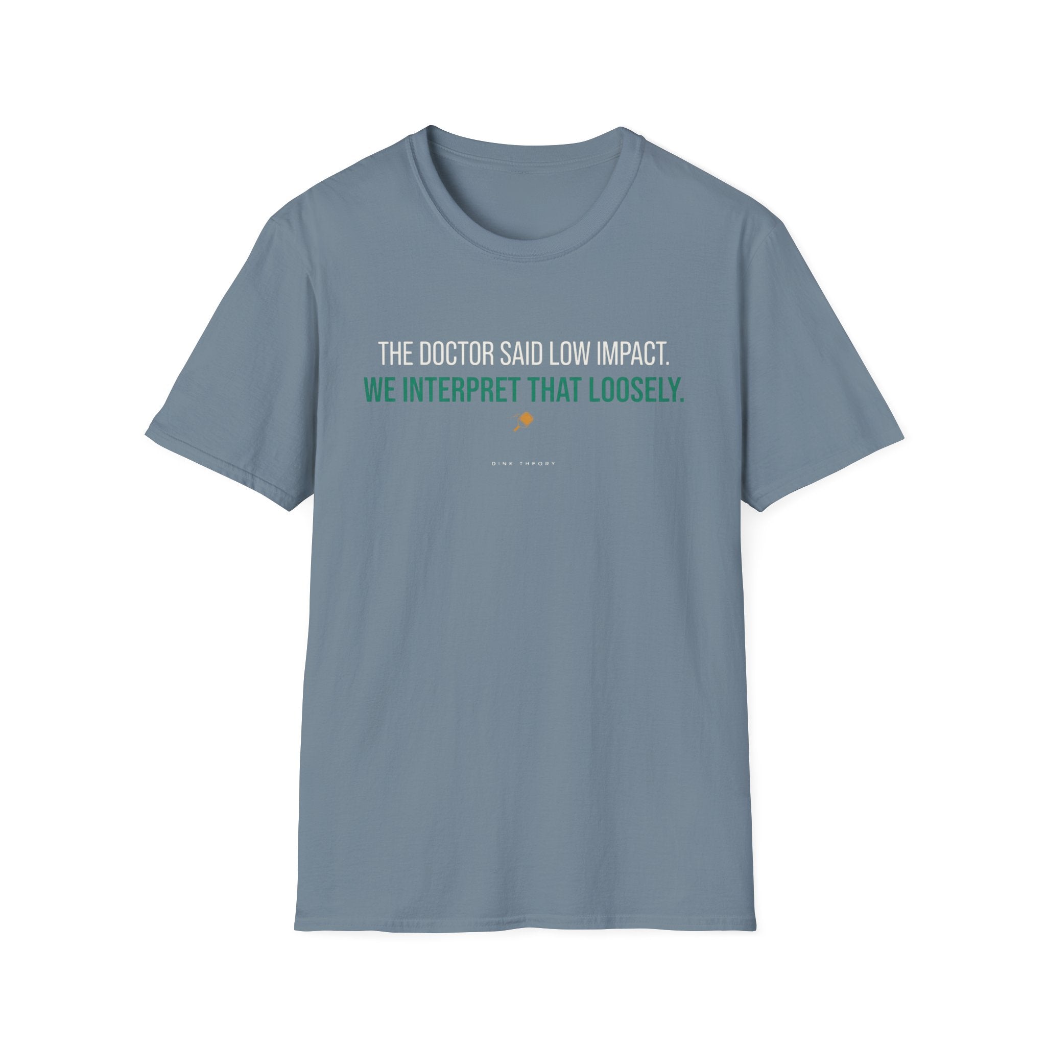 Doctors Orders T-Shirt