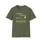 Let It Bounce T-Shirt