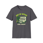 Out Of Office T-Shirt