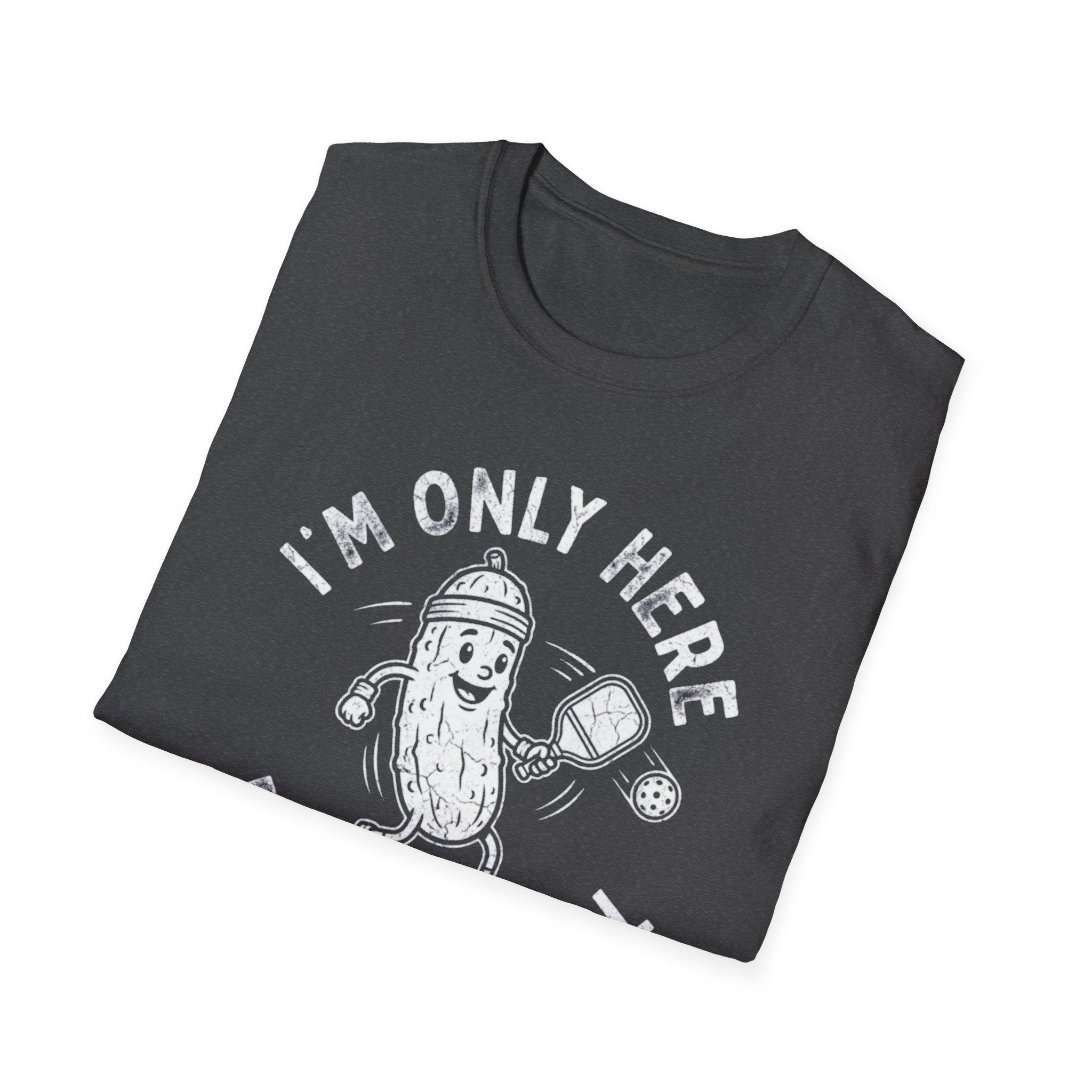 I'm Only Here For The Ball T-Shirt
