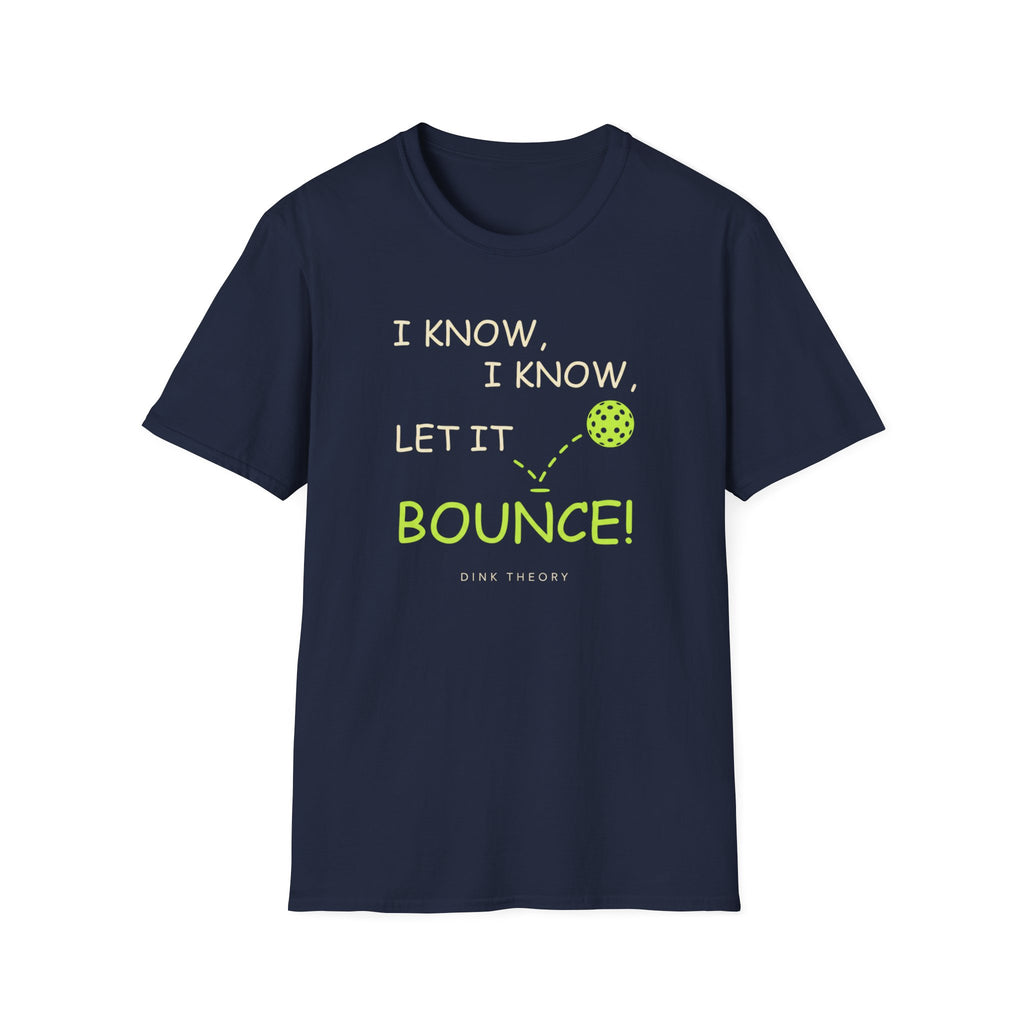 Let It Bounce T-Shirt
