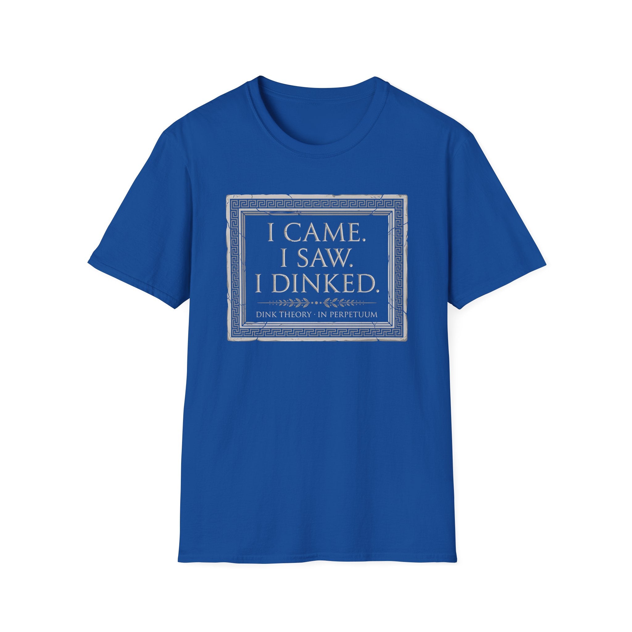 I Came. I Saw. I Dinked. T-Shirt