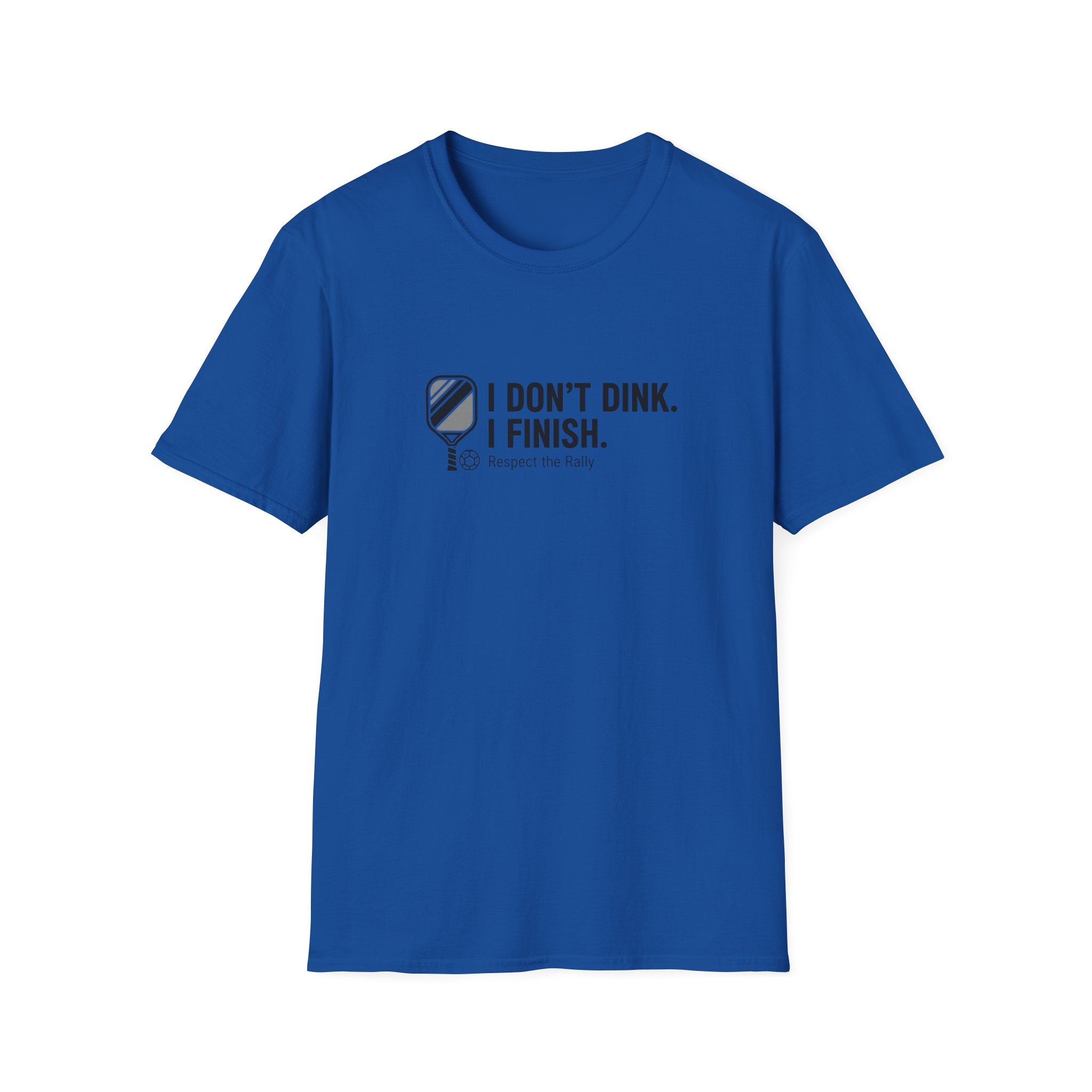 I Finish T-Shirt