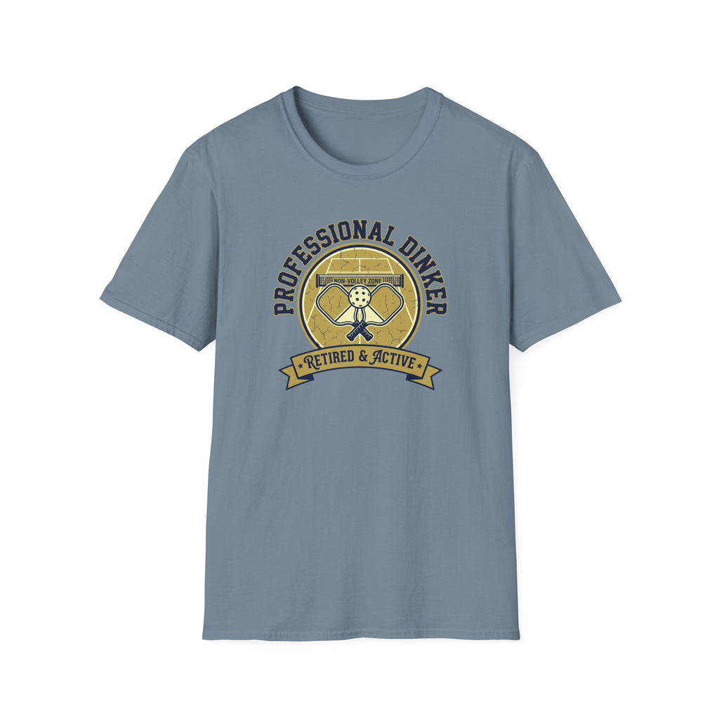 Pro Dinker Retired & Active T-Shirt