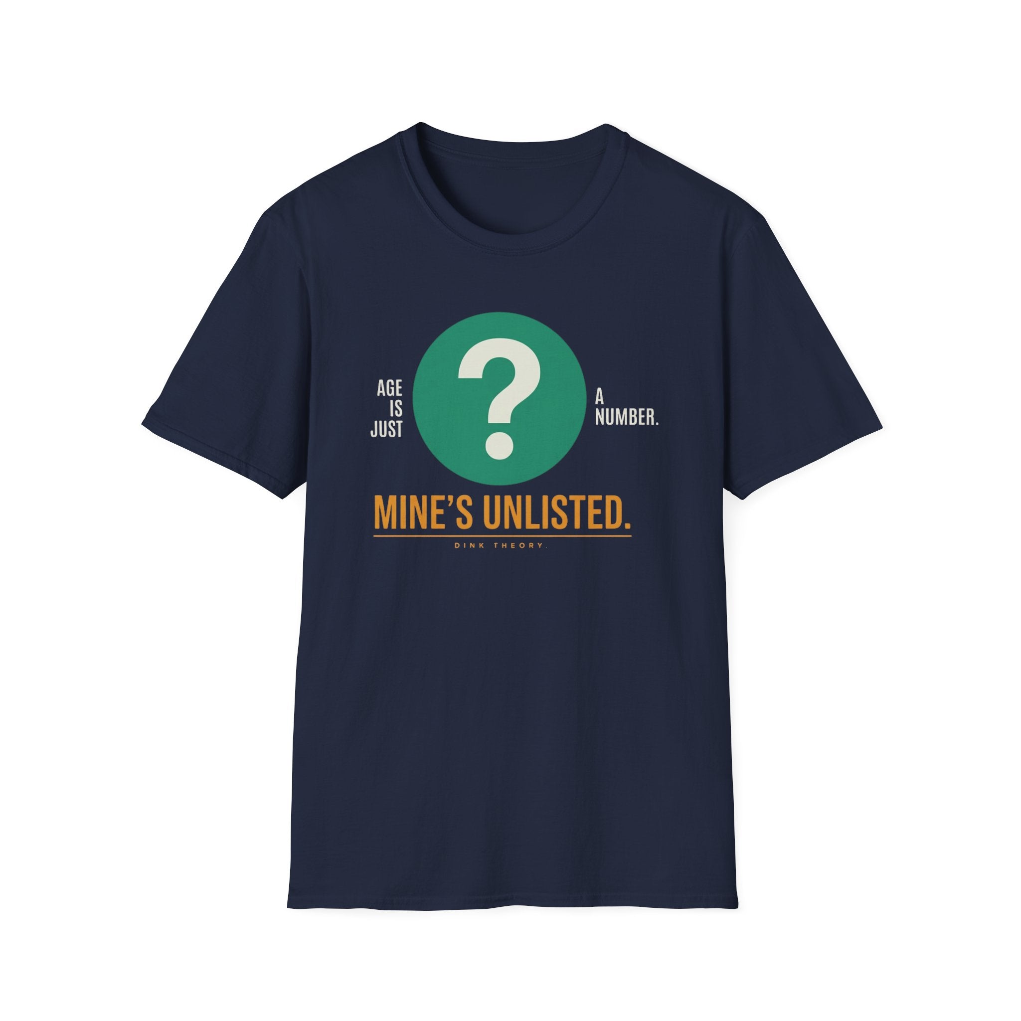 Age Is Just A Number T-Shirt