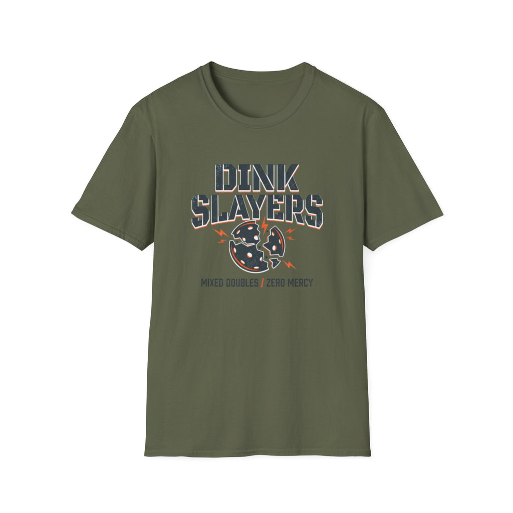 Dink Slayers T-Shirt