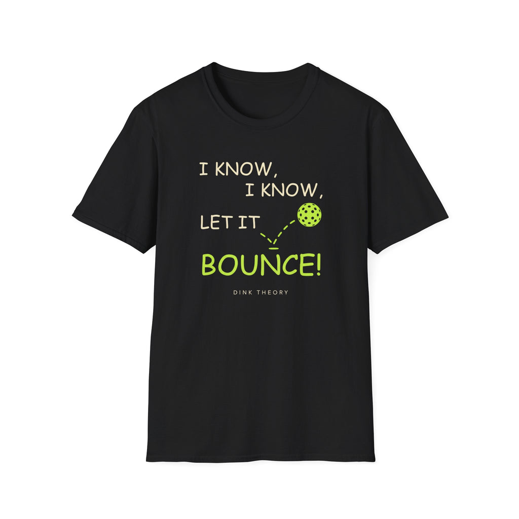Let It Bounce T-Shirt