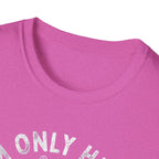 I'm Only Here For The Ball T-Shirt