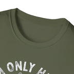 I'm Only Here For The Ball T-Shirt