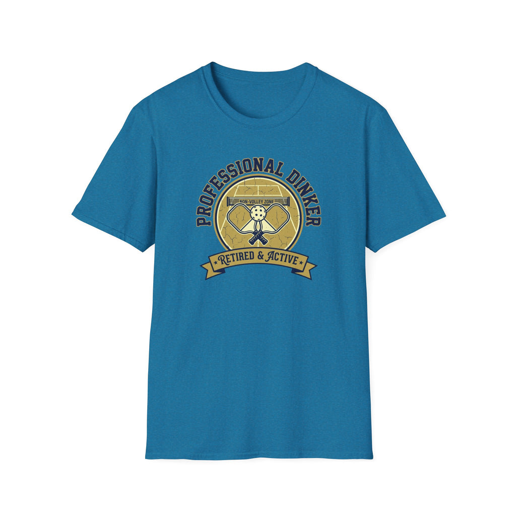 Pro Dinker Retired & Active T-Shirt