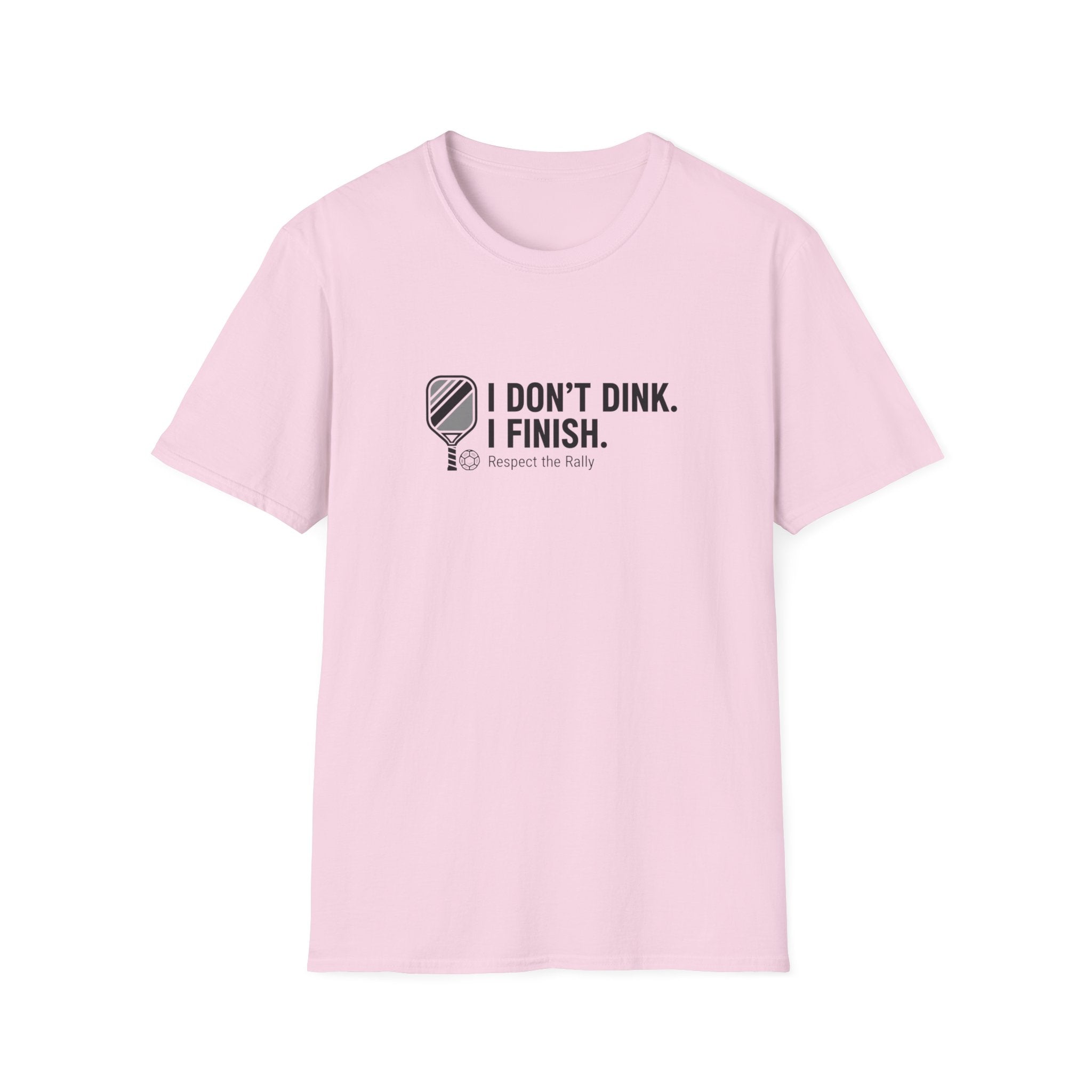 I Finish T-Shirt